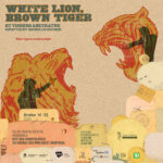 White Lion, Brown Tiger (Preview)